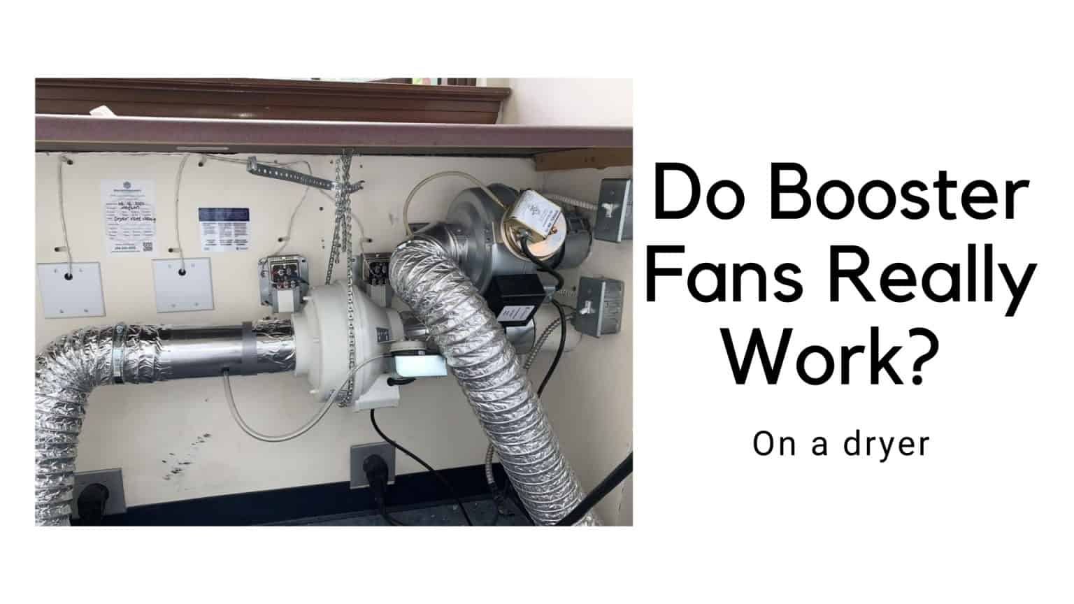 Do Dryer Booster Fans Really Work? How To Fix It