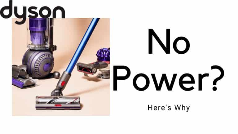 Dyson Vacuum Has No Power