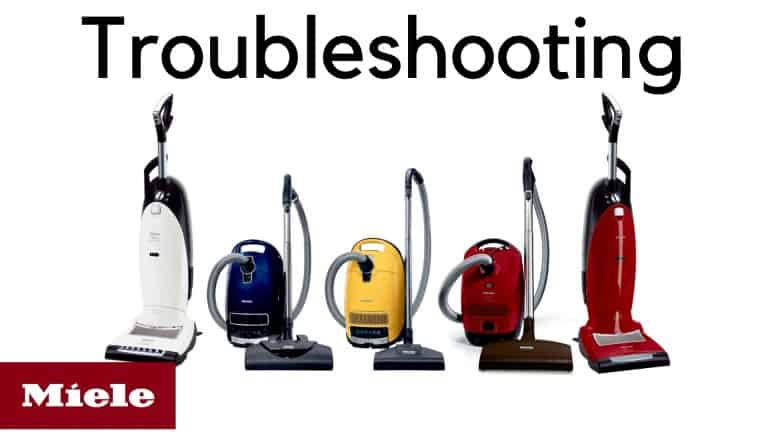 Miele Vacuum Troubleshooting Guide