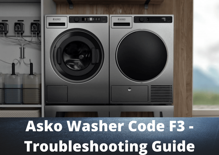 Asko Washer Code F3 Troubleshooting Guide How To Fix It