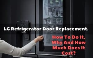 LG Refrigerator - Door Replacement Procedure - DIY Appliance Repairs ...